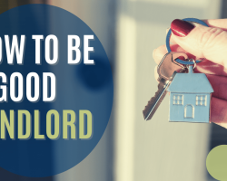 How to Be a Good Landlord